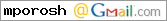 mporosh at Gmail.com